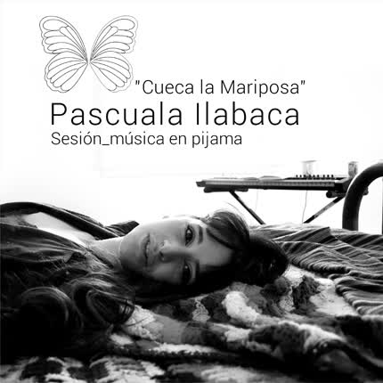 PASCUALA ILABACA Y FAUNA - Sesiones Música en Pijama - Cueca la Mariposa