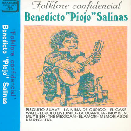 PIOJO SALINAS - Folklore Confidencial