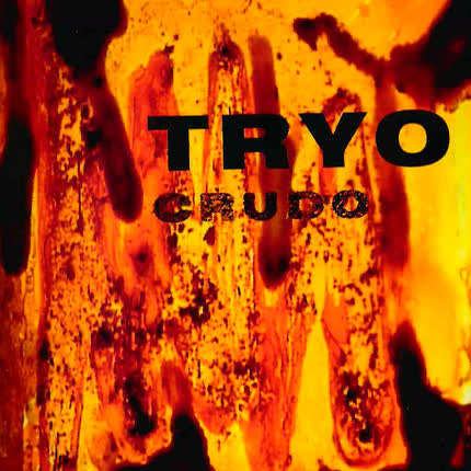 TRYO - Crudo