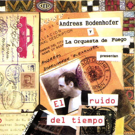 ANDREAS BODENHOFER - El ruido del tiempo