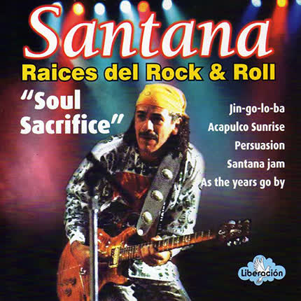 SANTANA - Soul Sacrifice
