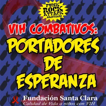 VIH COMBATIVOS: PORTADORES DE ESPERANZA - Varios Artistas - Rock Festival