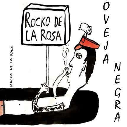 ROCKO DE LA ROSA - Oveja Negra (Single)
