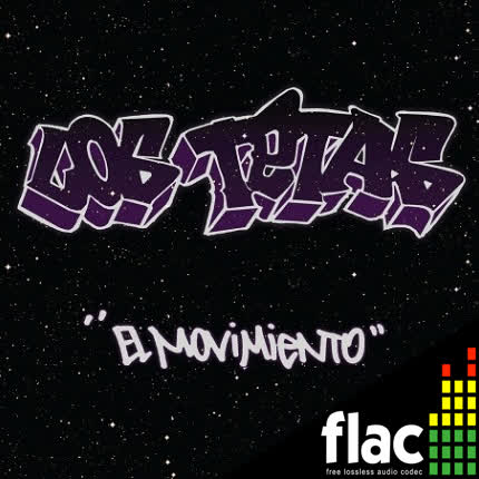 LOS TETAS - El movimiento (FLAC)