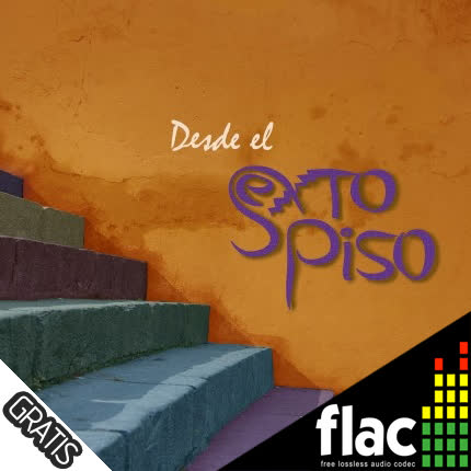 SEXTO PISO - Desde el Sexto Piso (FLAC)