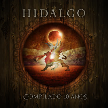 HIDALGO - Compilado 10 Años