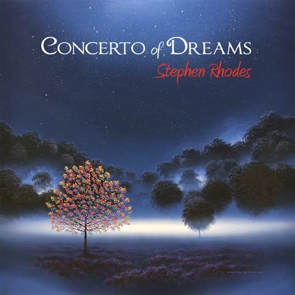 STEPHEN RHODES - Concerto of Dreams