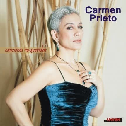 CARMEN PRIETO - Canciones Re-queridas
