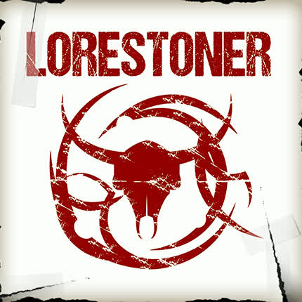 LORESTONER - Lorestoner