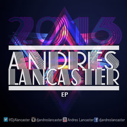 ANDRES LANCASTER - Andres Lancaster Ep