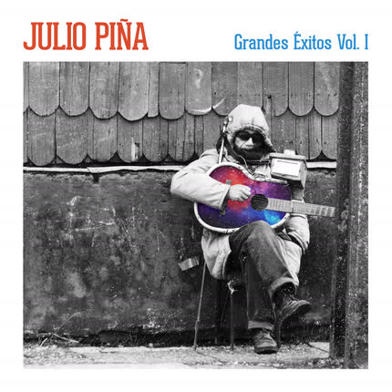 JULIO PIÑA - Grandes éxitos Vol. I