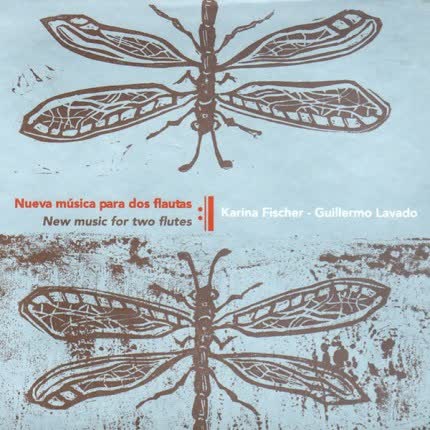 KARINA FISHER & GUILLERMO LAVADO - Nueva Música para dos flautas