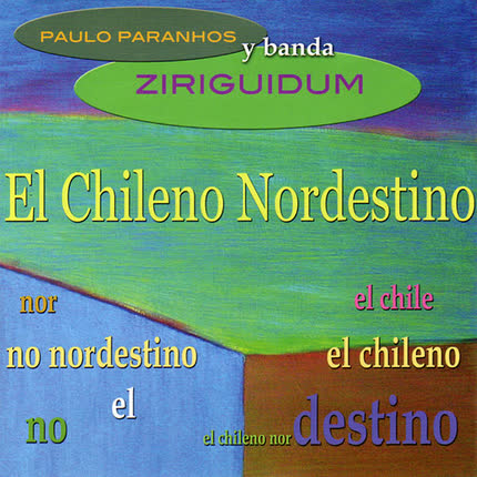 PAULO PARANHOS - El chileno nordestino