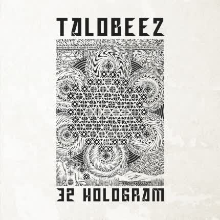 TALO BEEZ - 32 Hologram