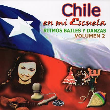 VARIOS ARTISTAS - Chile en mi Escuela - Volumen 2