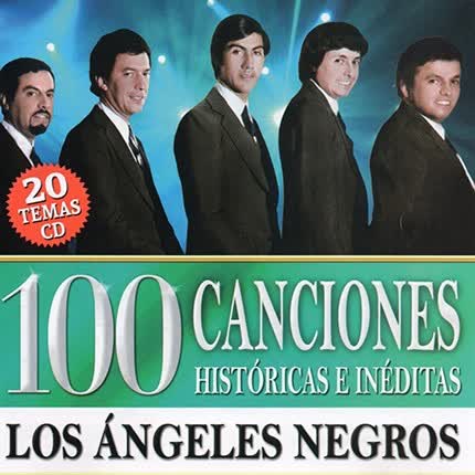 LOS ANGELES NEGROS - 100 Canciones Históricas e Inéditas Vol 5