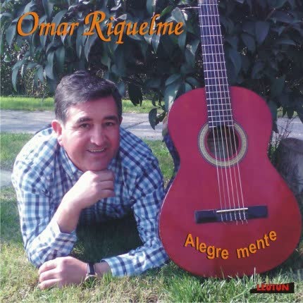 OMAR RIQUELME - Alegre Mente