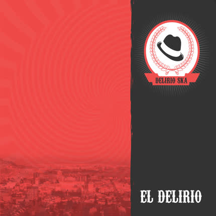 DELIRIO SKA - El Delirio