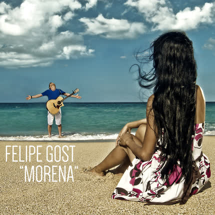 FELIPE GOST - Morena
