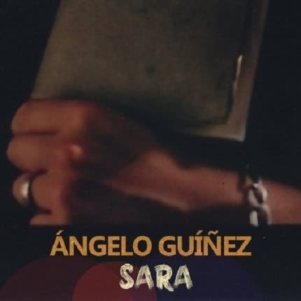 ANGELO GUIÑEZ - Sara