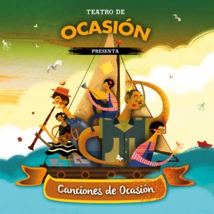 TEATRO DE OCASION - Canciones de Ocasión