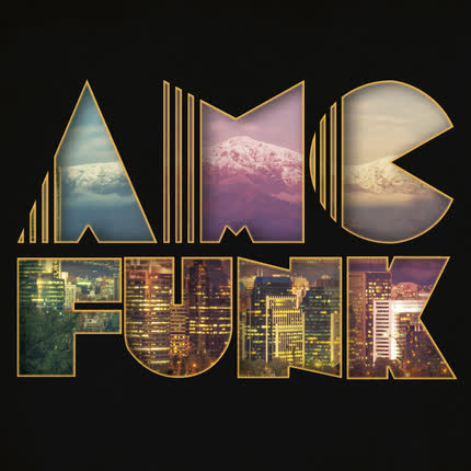 AMC FUNK - AMC Funk