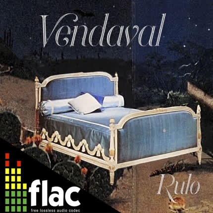 RULO - Vendaval (FLAC)