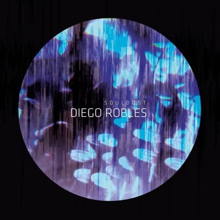 DIEGO ROBLES - Souldust