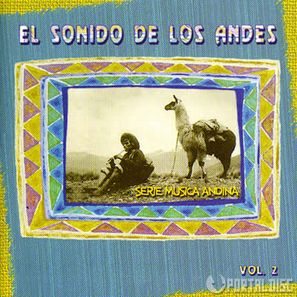 EL SONIDO DE LOS ANDES - Volumen II