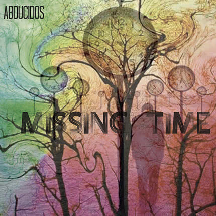 ABDUCIDOS - Missing Time