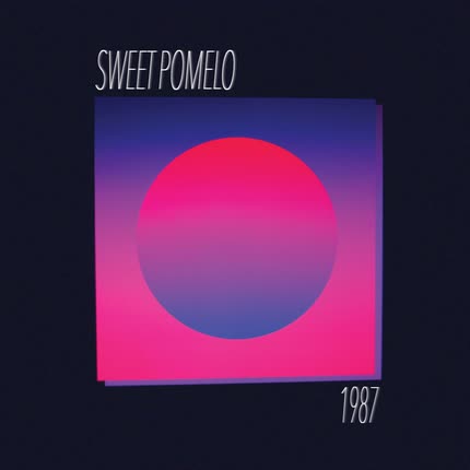 SWEET POMELO - 1987