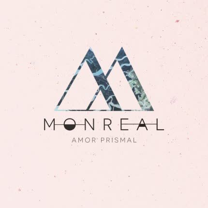 MONREAL - Amor Prismal