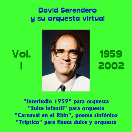 DAVID SERENDERO - David Serendero y Su Orquesta Virtual Vol. I