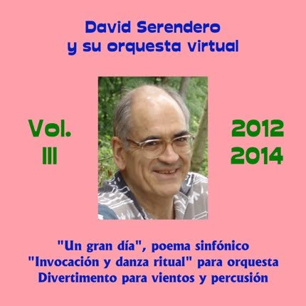 DAVID SERENDERO - David Serendero y Su Orquesta Virtual Vol. III