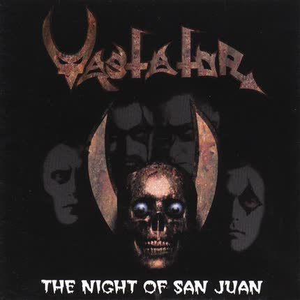 VASTATOR - The Night Of San Juan