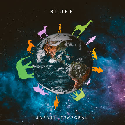 BLUFF - Safari Temporal