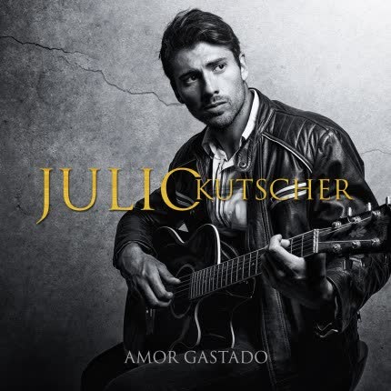 JULIO KUTSCHER - Amor Gastado