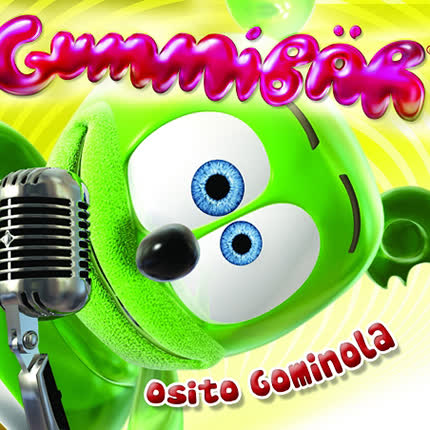 OSITO GOMINOLA - Yo Soy Tu Gominola
