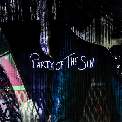 PARTY OF THE SIN - Party Of The Sin