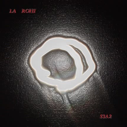 LA ROHI - S3A2