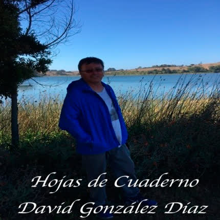 DAVID GONZALEZ DIAZ - Solo Hojas de Cuaderno