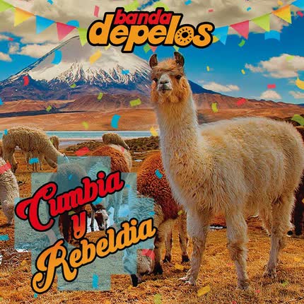 BANDA DEPELOS - Cumbia & Rebeldía