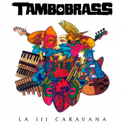 TAMBOBRASS - La III Caravana