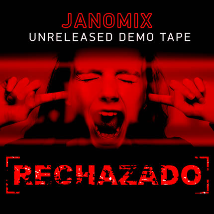 JANOMIX - Rechazado (Unreleased Demo tape)
