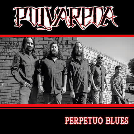 POLVAREDA - Pepetuo Blues