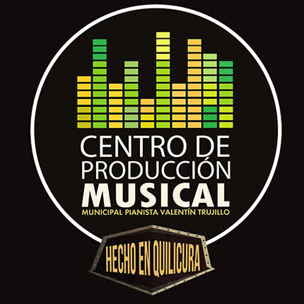 CENTRO DE PRODUCCION MUSICAL MUNICIPAL QUILICURA - Hecho en Quilicura 2018
