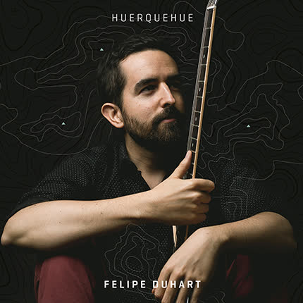 FELIPE DUHART - Huerquehue