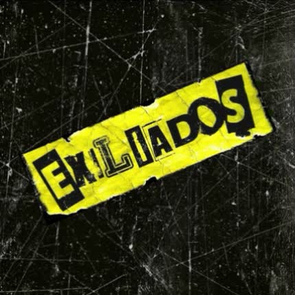 EXILIADOS - Exiliados