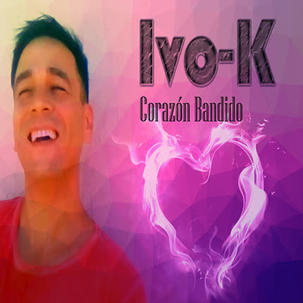 IVO-K - Corazón Bandido (Single)