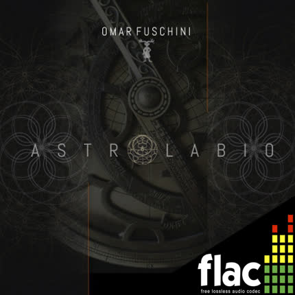 OMAR FUSCHINI - Astrolabio (FLAC)